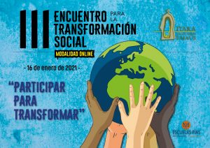 III ENCUENTRO POR LA TRANSFORMACIÓN SOCIAL DE ITAKA-ESCOLAPIOS EMAÚS.