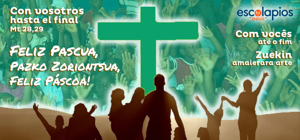 Feliz Pascua – Pazko zoriontsua – Feliz Páscoa